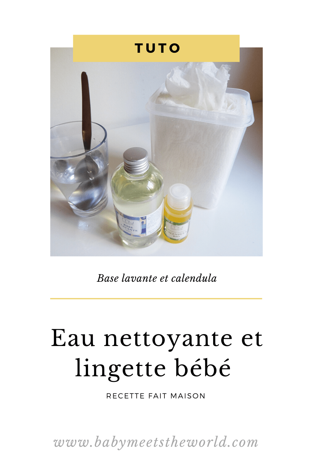 Eau nettoyante et lingette bébé fait-maison