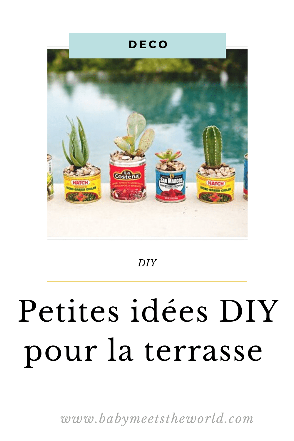 PETITES IDÉES DIY POUR LA TERRASSE