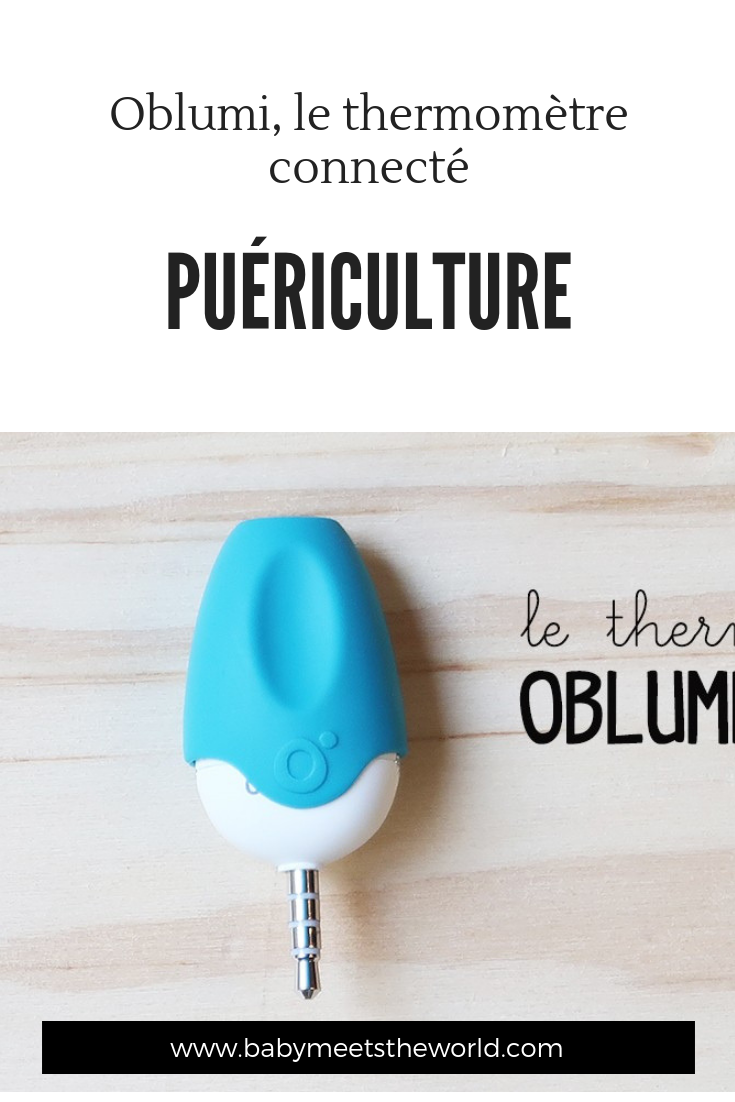 Oblumi, le thermomètre connecté