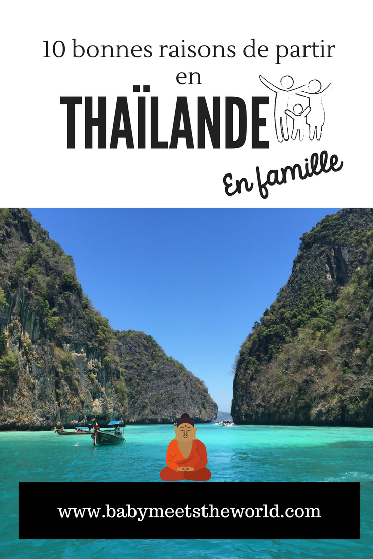 10 bonnes raisons de partir en thailande