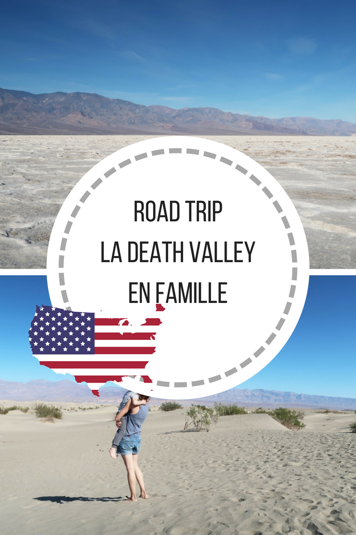 La Death Vallée en famille