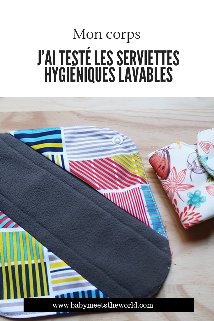 J’AI TESTÉ LES SERVIETTES HYGIÉNIQUES LAVABLES