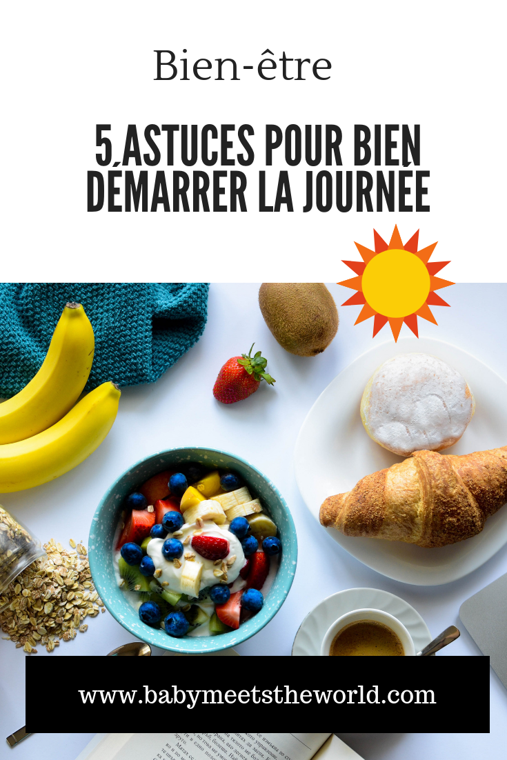 5 astuces pour bien démarrer la journée