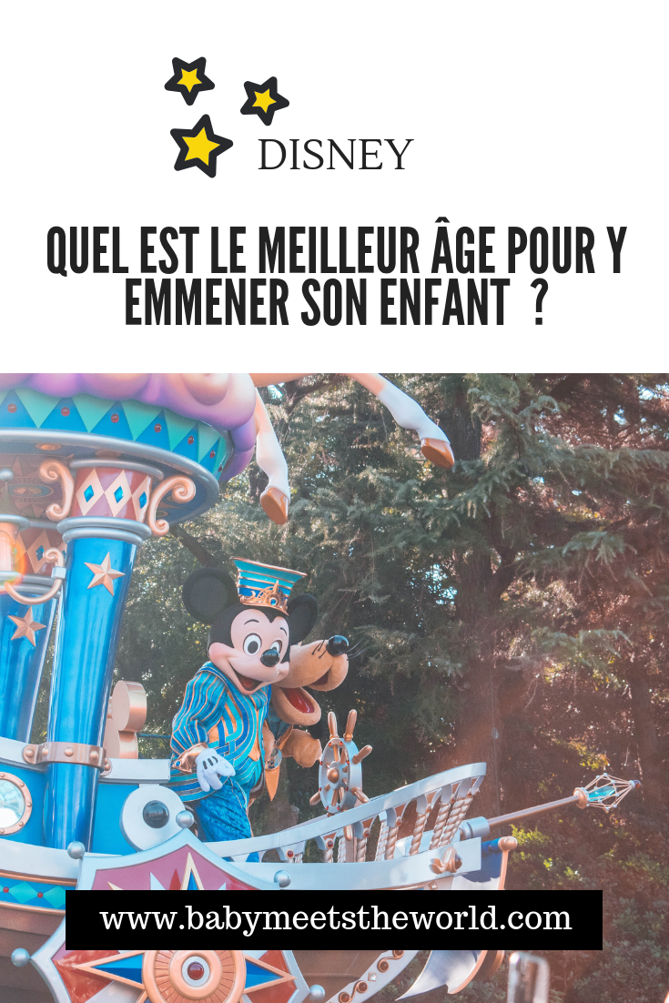 Quel est le meilleur âge pour emmener son enfant à Disney ?