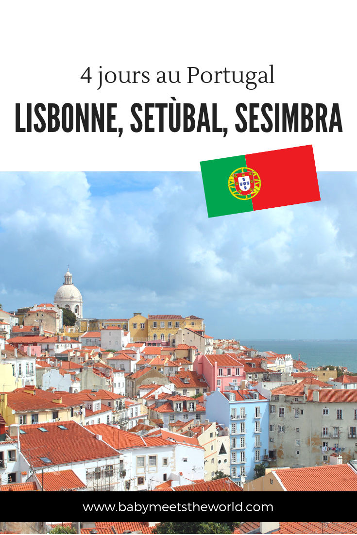 4 jours à Lisbonne