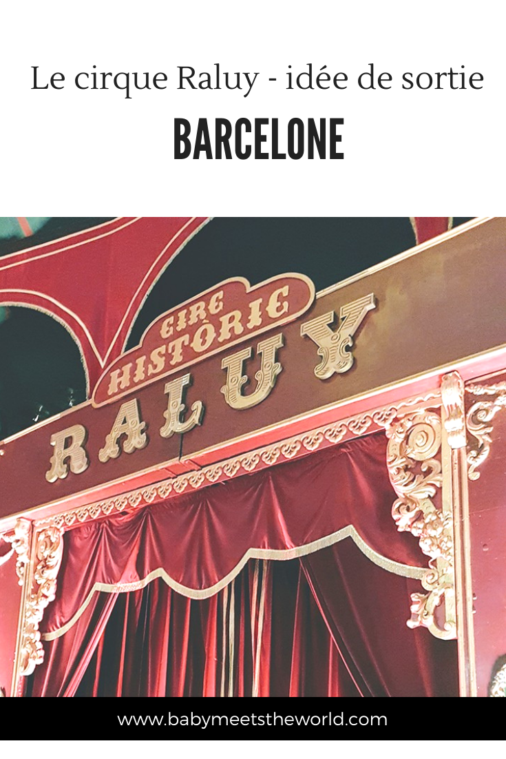 le cirque Raluy Barcelone
