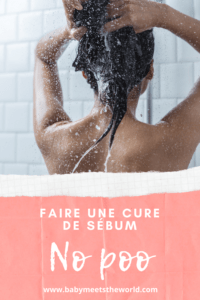 faire une cure de sebum