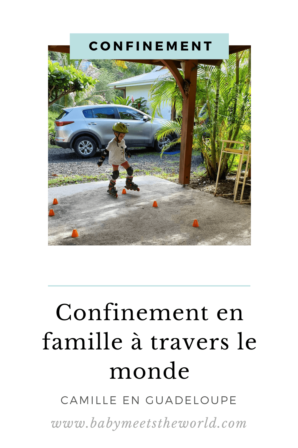 confinement en guadeloupe en famille