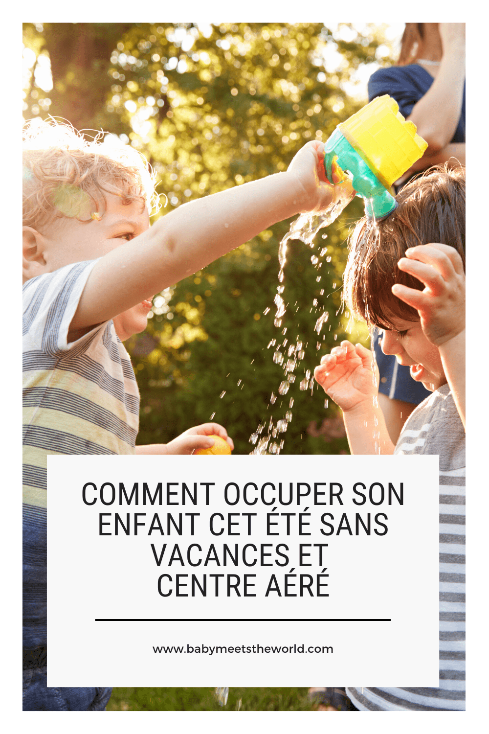 Comment occuper son enfant cet été sans vacances et centre aéré